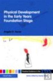 Physical Development In The Early Years Foundation Stage