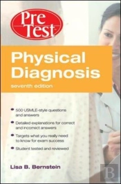 Physical Diagnosis Pretest Self Assessment And Review, Seventh Edition (Int'L Ed)