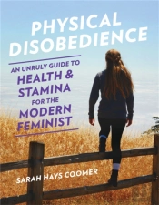 Physical Disobedience