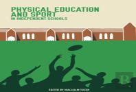 Physical Education And Sport In Independent Schools