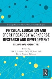 Physical Education And Sport Pedagogy Workforce Research And Development