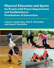 Physical Education And Sports For People With Visual Impairments And Deafblindness
