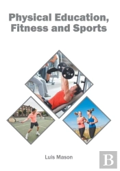 Physical Education, Fitness And Sports
