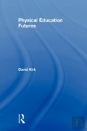 Physical Education Futures