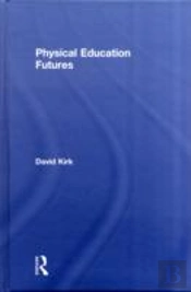 Physical Education Futures