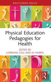 Physical Education Pedagogies For Health
