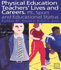 Bertrand.pt - Physical Education: Teachers' Lives And Careers