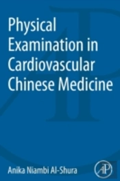 Physical Examination In Cardiovascular Chinese Medicine