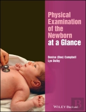 Physical Examination Of The Newborn At A Glance