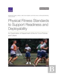 Physical Fitness Standards To Support Readiness And Deployability