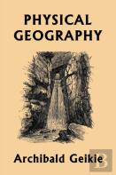 Physical Geography (Yesterday'S Classics)