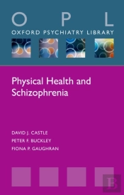 Physical Health And Schizophrenia