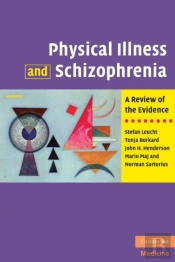 Physical Illness And Schizophrenia