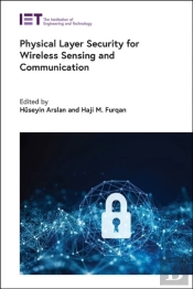 Physical Layer Security For Wireless Sensing And Communication