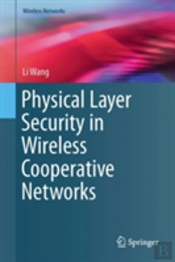 Bertrand.pt - Physical Layer Security In Wireless Cooperative Networks