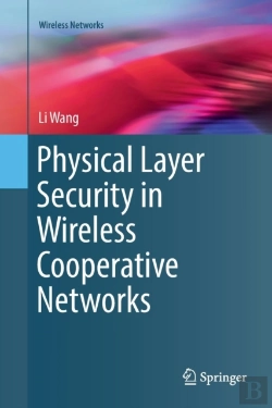 Bertrand.pt - Physical Layer Security In Wireless Cooperative Networks