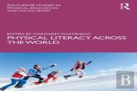 Physical Literacy Across The World
