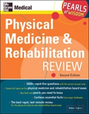Physical Medicine And Rehabilitation Review