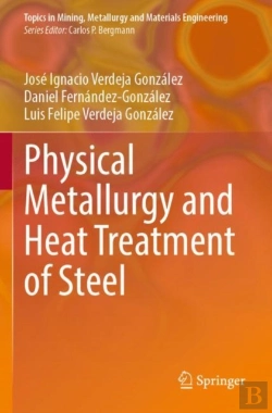 Bertrand.pt - Physical Metallurgy And Heat Treatment Of Steel
