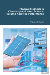 Physical Methods In Chemistry And Nano Science. Volume 7