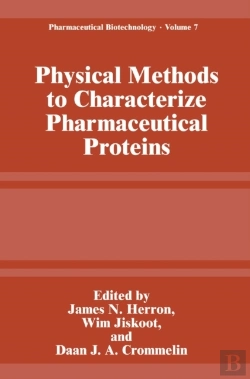 Bertrand.pt - Physical Methods To Characterize Pharmaceutical Proteins