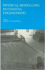 Physical Modelling In Coastal Engineering