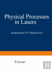 Physical Processes In Lasers