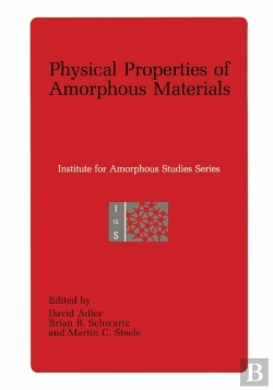 Bertrand.pt - Physical Properties Of Amorphous Materials