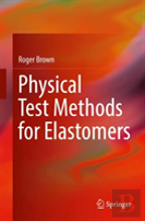 Physical Test Methods For Elastomers