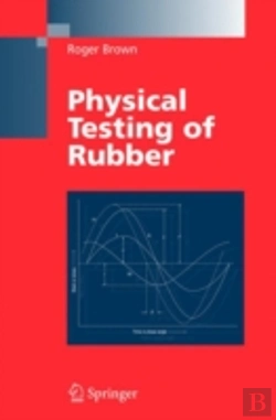 Bertrand.pt - Physical Testing Of Rubber