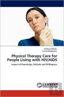 Physical Therapy Care For People Living With Hiv/Aids