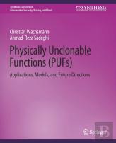 Physically Unclonable Functions (Pufs)