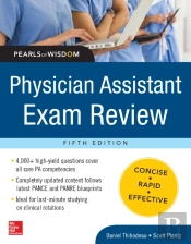 Physician Assistant Exam Review, Pearls Of Wisdom