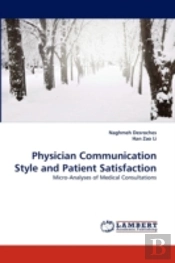 Physician Communication Style And Patient Satisfaction