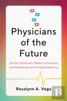 Physicians Of The Future