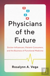 Physicians Of The Future