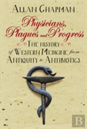 Physicians, Plagues And Progress