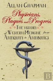 Physicians, Plagues And Progress