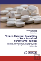 Physico-Chemical Evaluation Of Four Brands Of Paracetamol Tablets