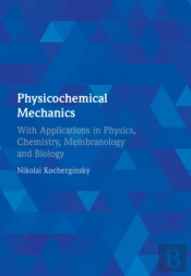 Physicochemical Mechanics