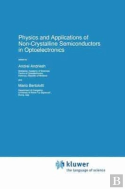 Bertrand.pt - Physics And Applications Of Non-Crystalline Semiconductors In Optoelectronics