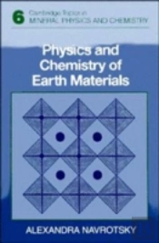 Physics And Chemistry Of Earth Materials