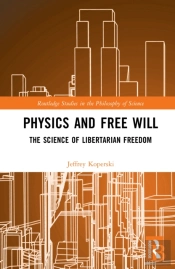 Physics And Free Will