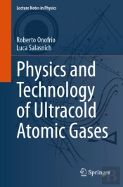 Physics And Technology Of Ultracold Atomic Gases