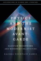 Physics And The Modernist Avant-Garde