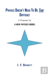 Physics Doesn'T Need To Be That Difficul