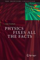 Physics Fixes All The Facts