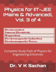 Physics For Iit-Jee (Mains & Advanced), Vol. 3 Of 4