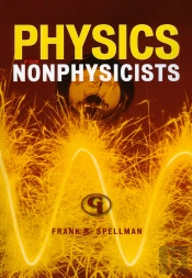 Physics For Nonphysicists