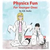 Physics Fun: For Younger Ones
